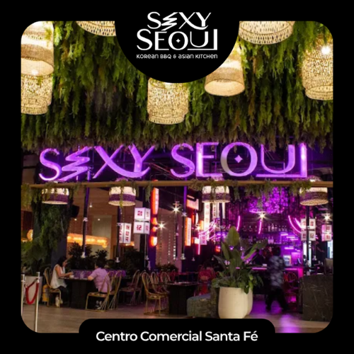 Sexy Seoul | Centro Comercial Santa Fé | Bonos Digitales